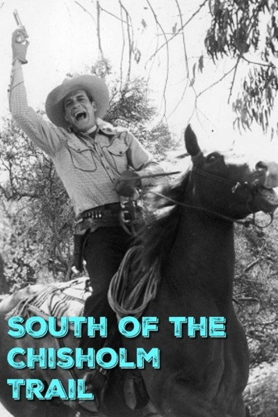 Póster de South of the Chisholm Trail