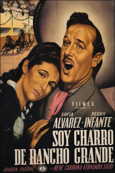 Póster de Soy charro de Rancho Grande