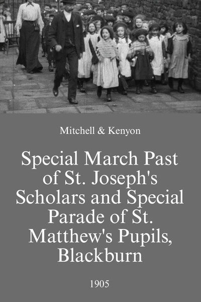 Póster de Special March Past of St. Joseph's Scholars and Special Parade of St. Matthew's Pupils, Blackburn