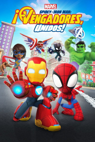 Póster de Spidey y Iron Man: la alianza de los Vengadores