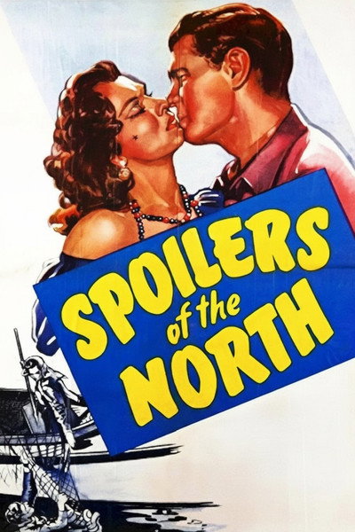Póster de Spoilers of the North