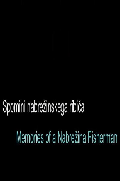Póster de Spomini nabrezinskega ribica