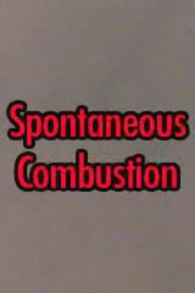 Póster de Spontaneous Combustion