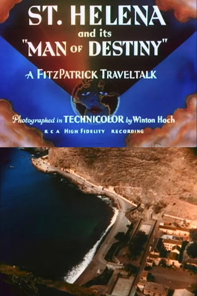 Póster de St. Helena and Its 'Man of Destiny'