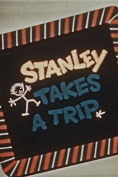 Póster de Stanley Takes a Trip