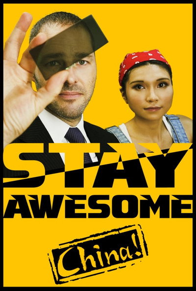 Póster de Stay Awesome, China!