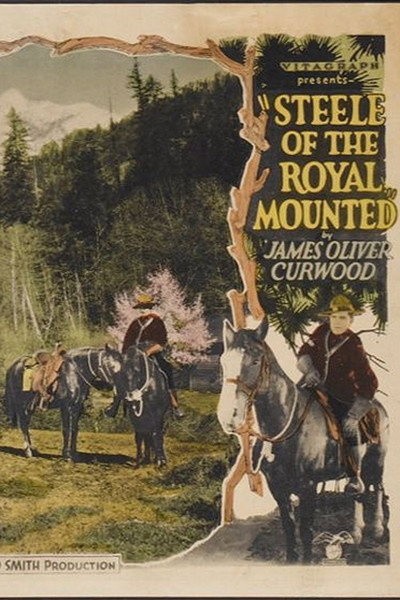 Póster de Steele of the Royal Mounted