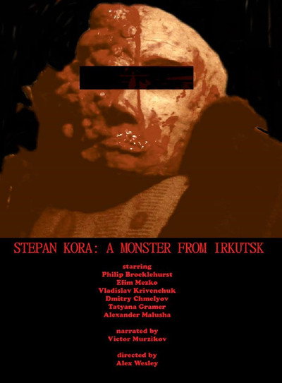 Póster de Stepan Kora: A Monster from Irkutsk