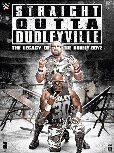 Póster de Straight Outta Dudleyville: The Legacy of the Dudley Boyz