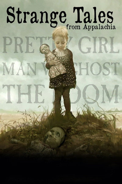 Póster de Strange Tales from Appalachia