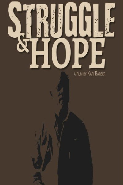 Póster de Struggle & Hope