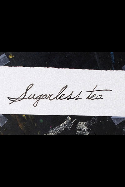 Póster de Sugarless Tea