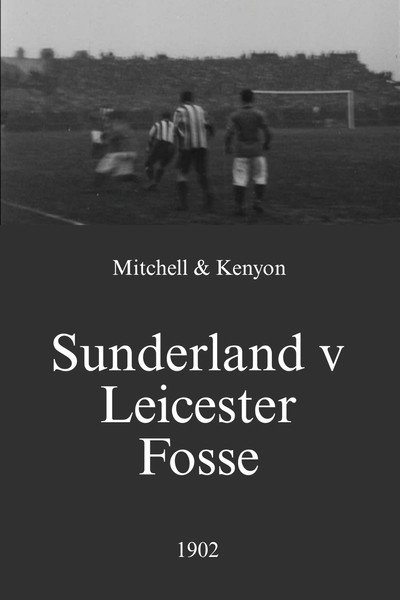 Póster de Sunderland v. Leicester Fosse