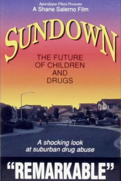 Póster de Sundown: The Future of Children and Drugs