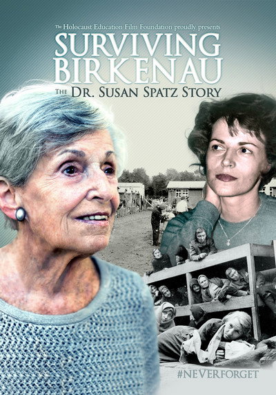 Póster de Surviving Birkenau: The Dr. Susan Spatz Story