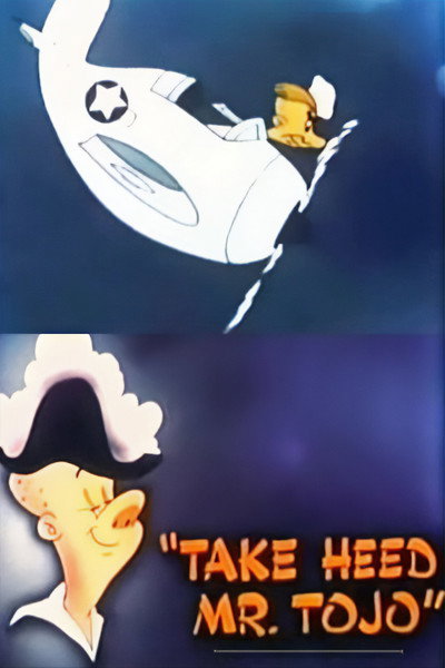 Póster de Take Heed Mr. Tojo