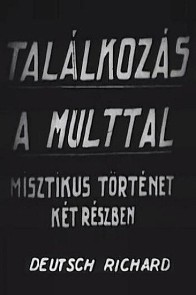 Póster de Találkozás a múlttal