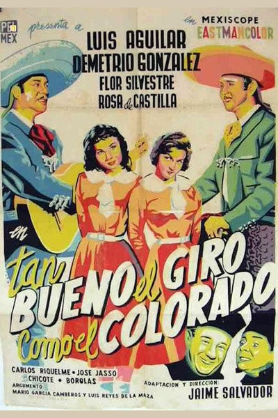 Póster de Tan bueno el giro como el colorado