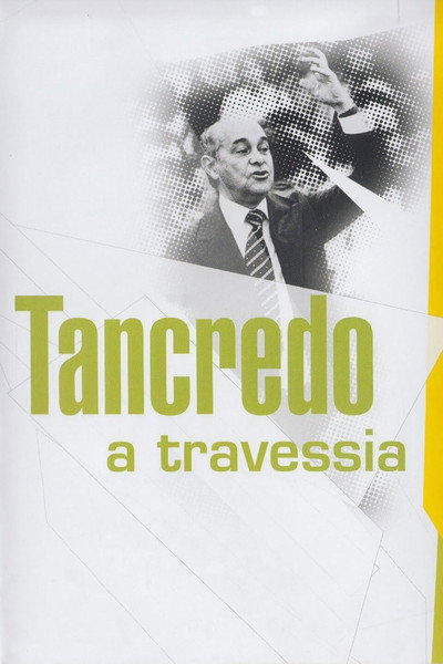 Póster de Tancredo: A Travessia