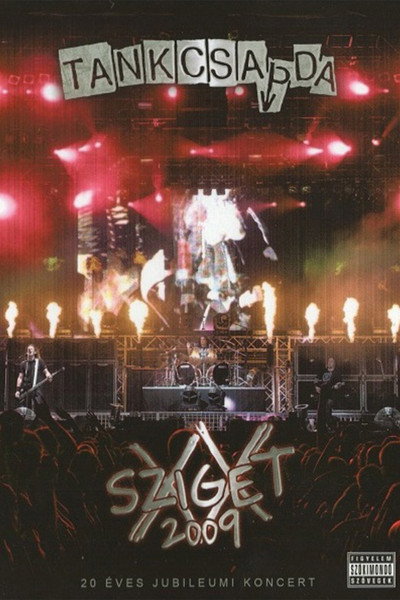 Póster de Tankcsapda: Sziget 2009. koncertfilm