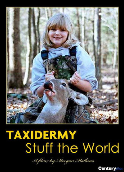 Póster de Taxidermy: Stuff the World