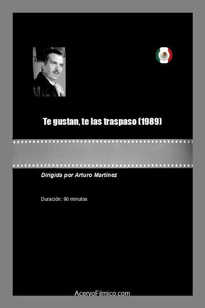 Póster de Te gustan, te las traspaso