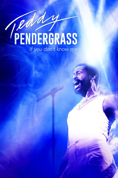 Póster de Teddy Pendergrass: If You Don't Know Me