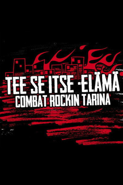 Póster de Tee se itse -elämä: Combat Rockin tarina