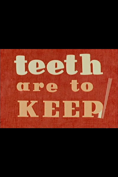 Póster de Teeth Are to Keep