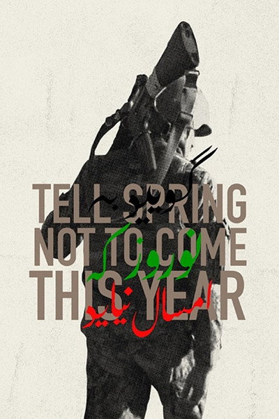 Póster de Tell Spring Not to Come This Year