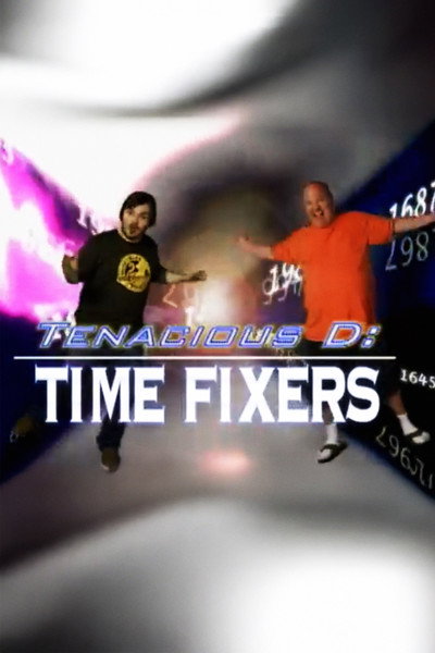 Póster de Tenacious D: Time Fixers