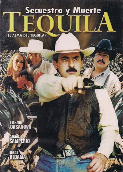 Póster de Tequila secuestro y muerte