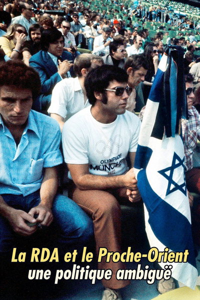 Póster de Terror, Tote, Völkerfreundschaft: Die DDR und der Nahost-Konflikt