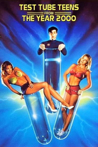 Póster de Test Tube Teens from the Year 2000