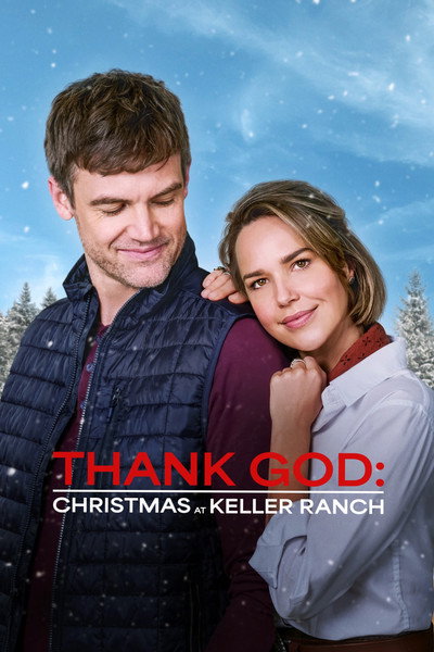 Póster de Thank God: Christmas at Keller Ranch