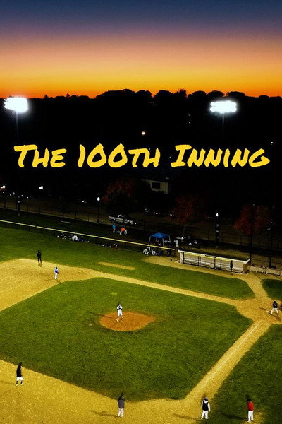 Póster de The 100th Inning