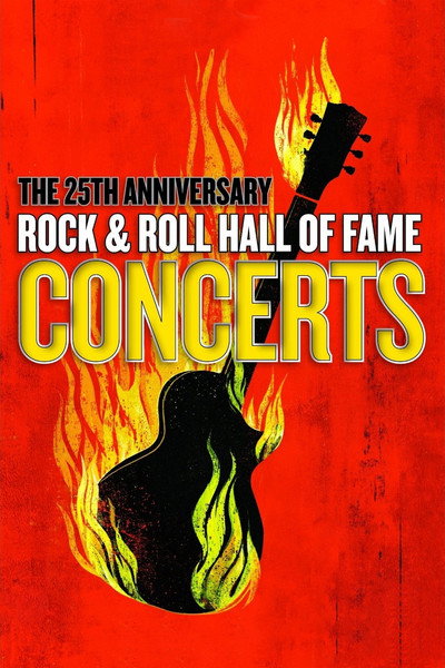 Póster de The 25th Anniversary Rock and Roll Hall of Fame Concerts