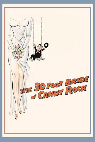 Póster de The 30 Foot Bride of Candy Rock