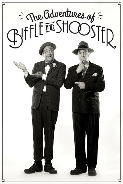 Póster de The Adventures of Biffle and Shooster