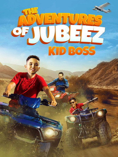 Póster de The Adventures of Jubeez: Kid Boss