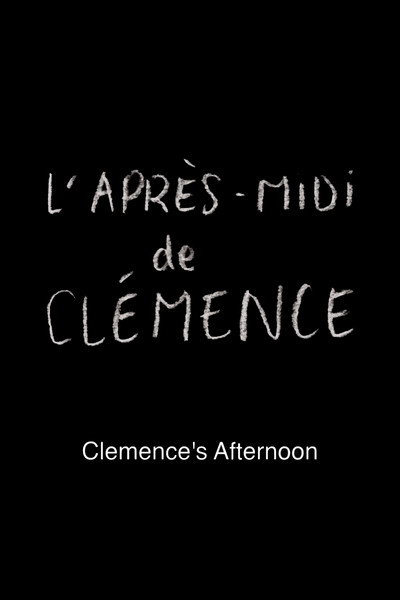 Póster de The afternoon of Clemence