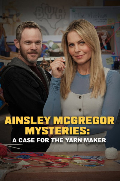 Póster de The Ainsley McGregor Mysteries: A Case for the Yarn Maker