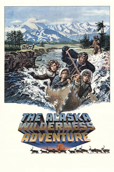 Póster de The Alaska Wilderness Adventure