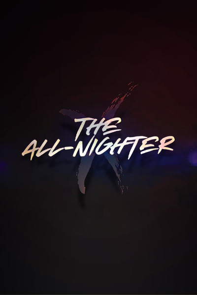 Póster de The All-Nighter