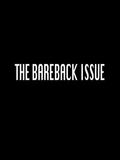 Póster de The Bareback Issue