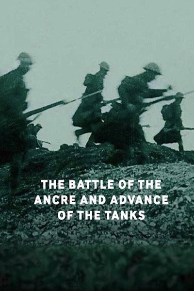Póster de The Battle of the Ancre and the Advance of the Tanks