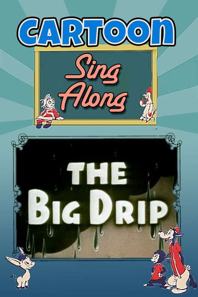 Póster de The Big Drip