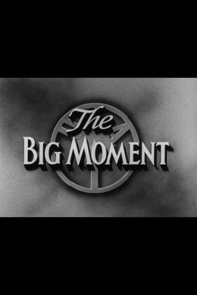 Póster de The Big Moment