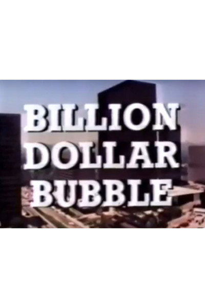 Póster de The Billion Dollar Bubble
