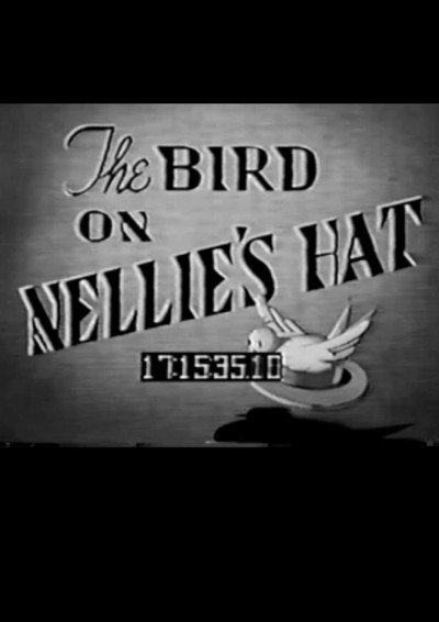 Póster de The Bird on Nellie's Hat